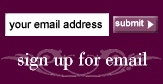 Sign up for Emails
